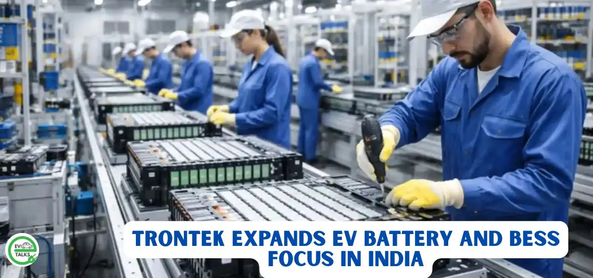 this is the image of Trontek Expands EV Battery and BESS Focus in India
