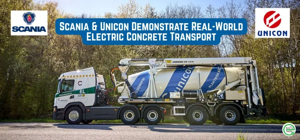 this is the image of Scania & Unicon Demonstrate Real-World Electric Concrete Transport