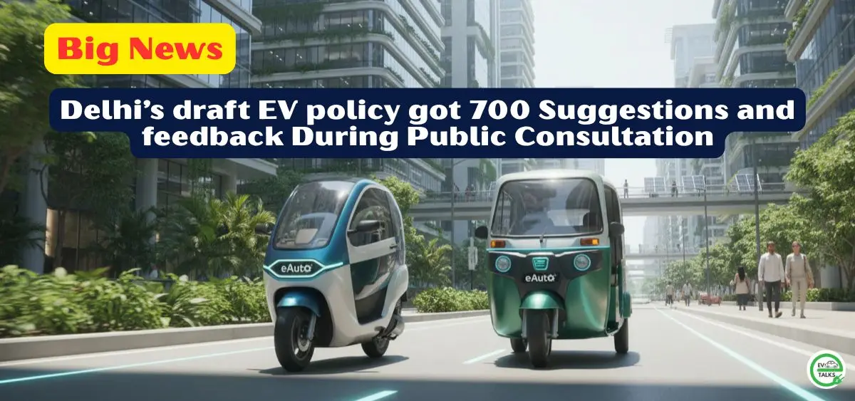 this is the image Delhi's draft EV policy got 700 Suggestions