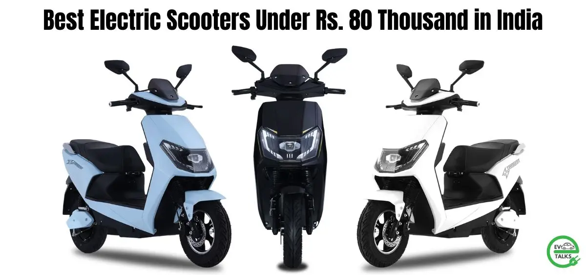 this is the image of Best Electric Scooters Under Rs. 80 Thousand in India