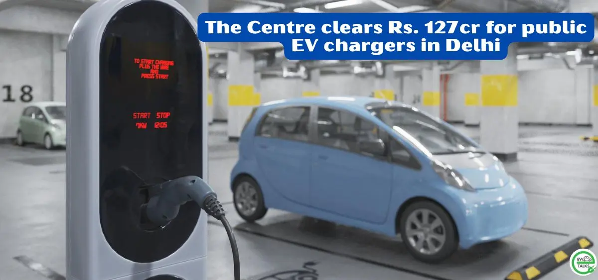 this is the image of The Centre clears Rs. 127 crore for public EV chargers in Delhi