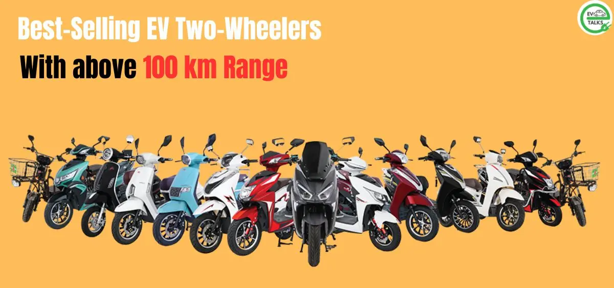 this is the image of Best-Selling EV Two-Wheelers with above 100 km Range in India