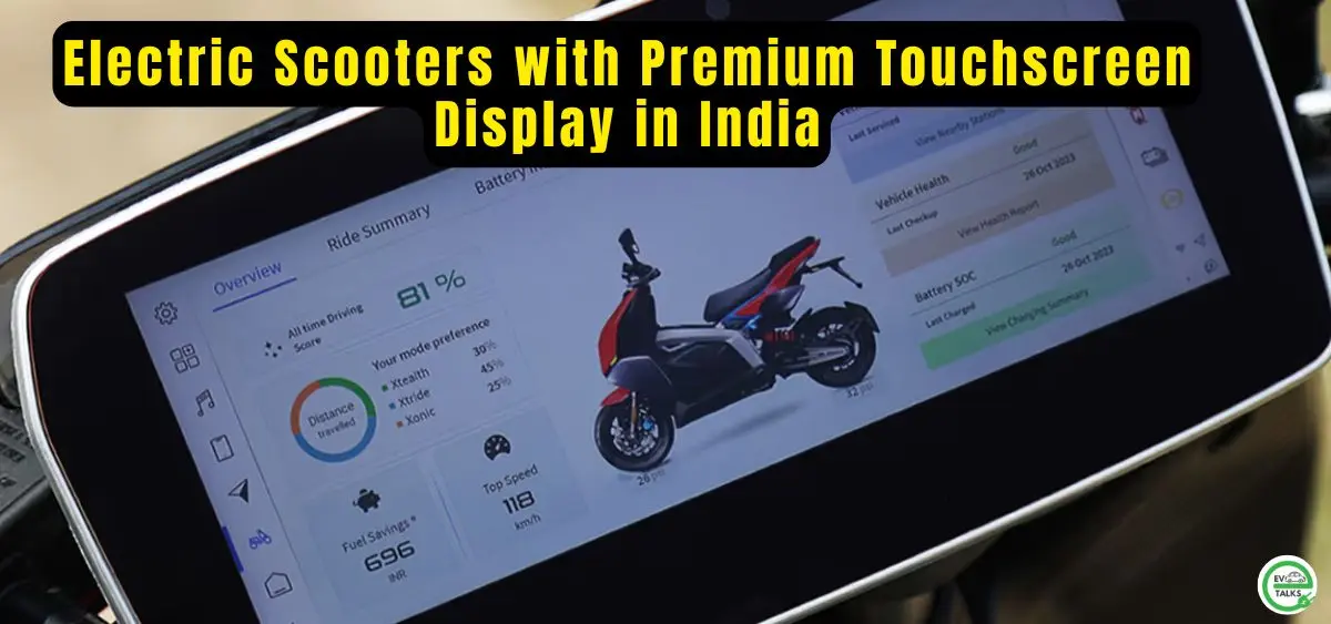 this is the image of Electric Scooters with Premium Touchscreen Display in India