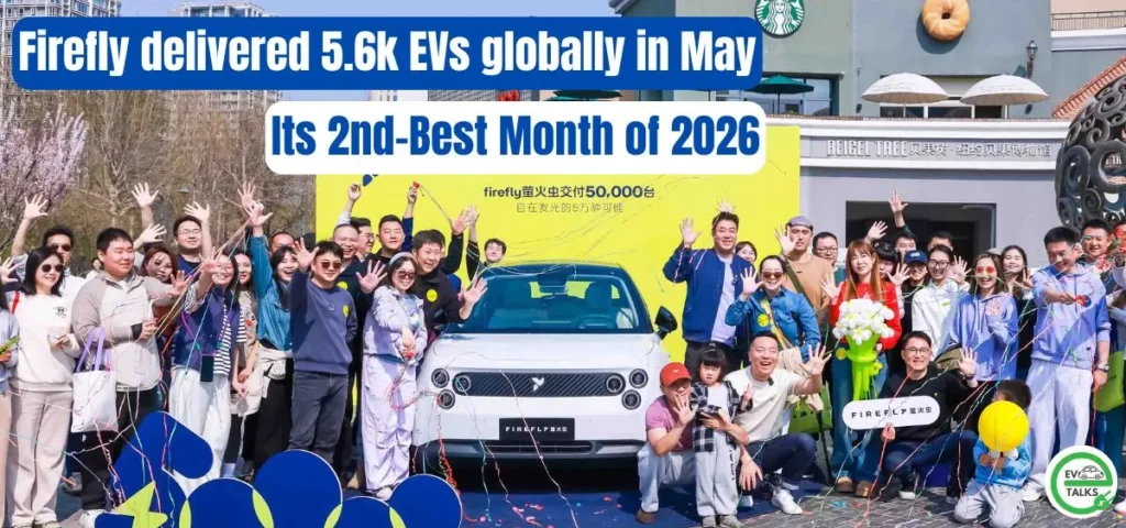 this is the image of Firefly delivered 5.6k EVs globally in May
