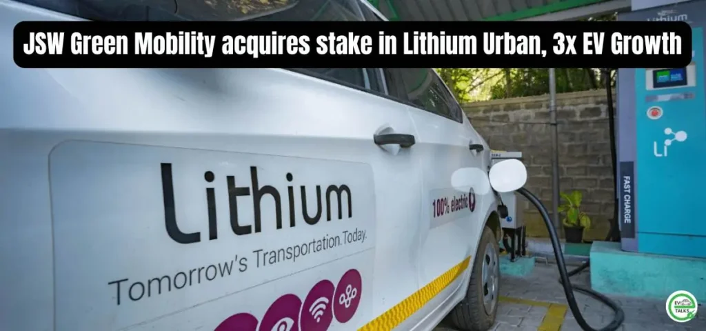 this is the image of JSW Green Mobility acquires stake in Lithium Urban