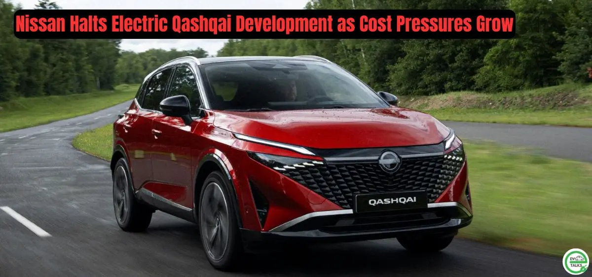this is the image of Nissan Halts Electric Qashqai Development