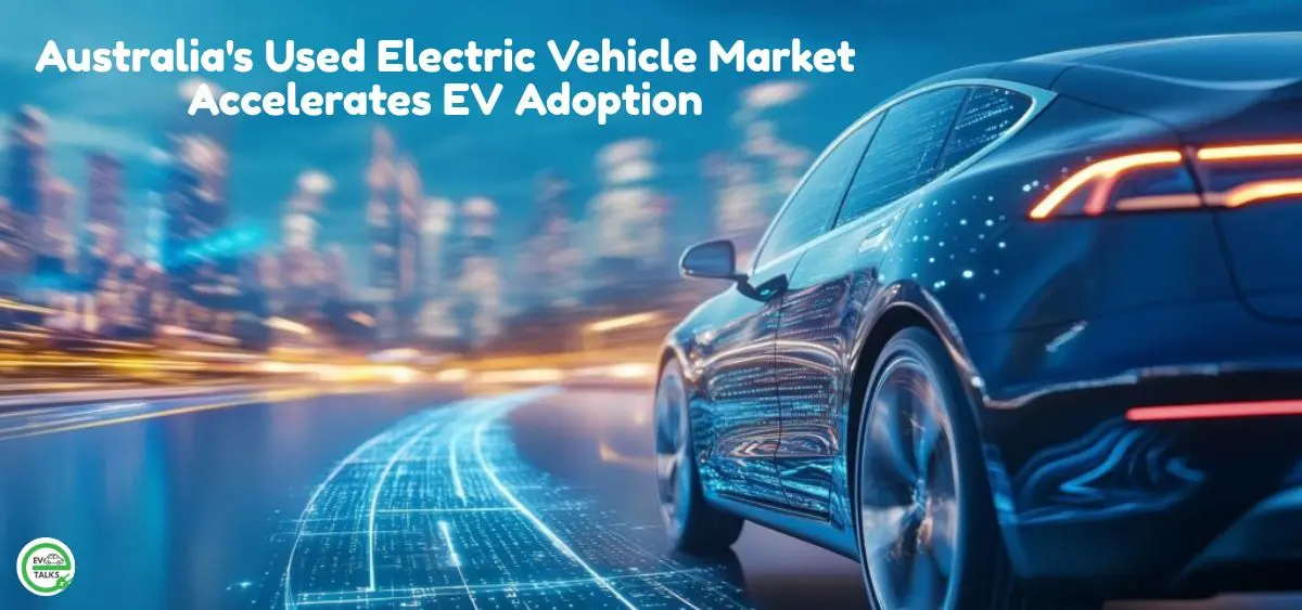 this is the image of Australia's Used Electric Vehicle Market
