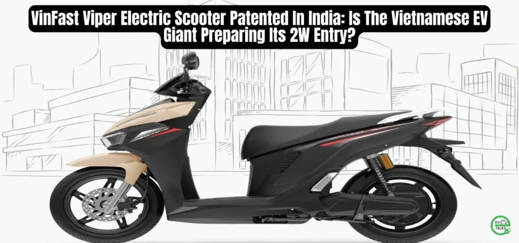 this is the image of VinFast Viper Electric Scooter Patented In India