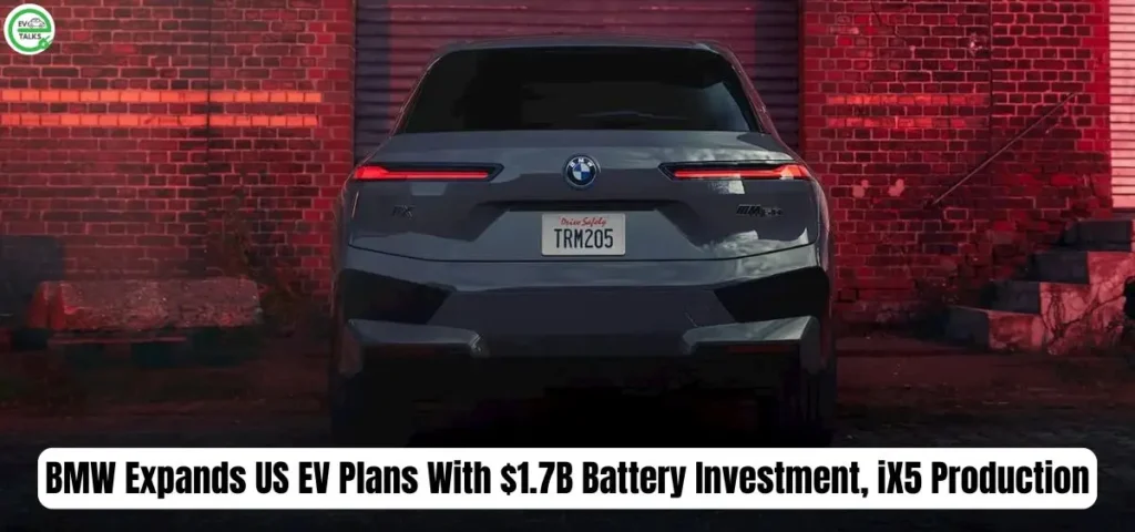 this is teh image of BMW Expands US EV Plans With $1.7B Battery Investment
