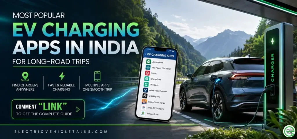 this the image of Most Popular EV Charging Apps in India for Long-Road Trips
