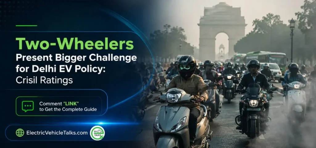 this is the image ofDelhi EV Policy Faces the Biggest Challenge in 2-Wheeler Shift
