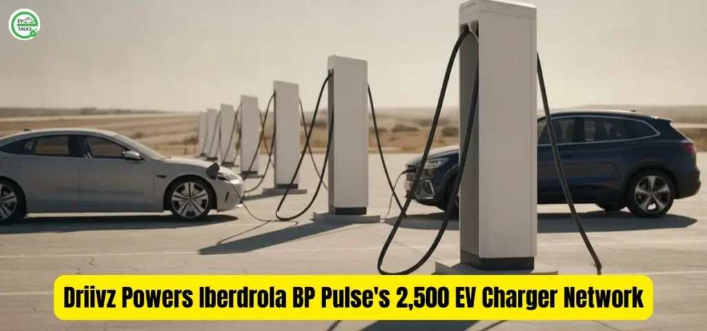 this is the image of Driivz Powers Iberdrola BP Pulse's 2,500 EV Charger Network
