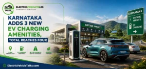 this is the image of Karnataka Adds 3 New EV Charging Amenities, Total Reaches Four