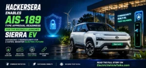 this is the image of Sierra EV AIS-189 Cybersecurity: HackersEra Secures Tata’s New EV