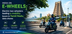 this is the image of Tamil Nadu Electric Two-Wheeler Boom