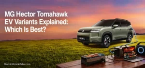 this is the image of MG Hector Tomahawk EV Variants Explained