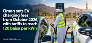 this is the image of Oman sets EV charging fees from October