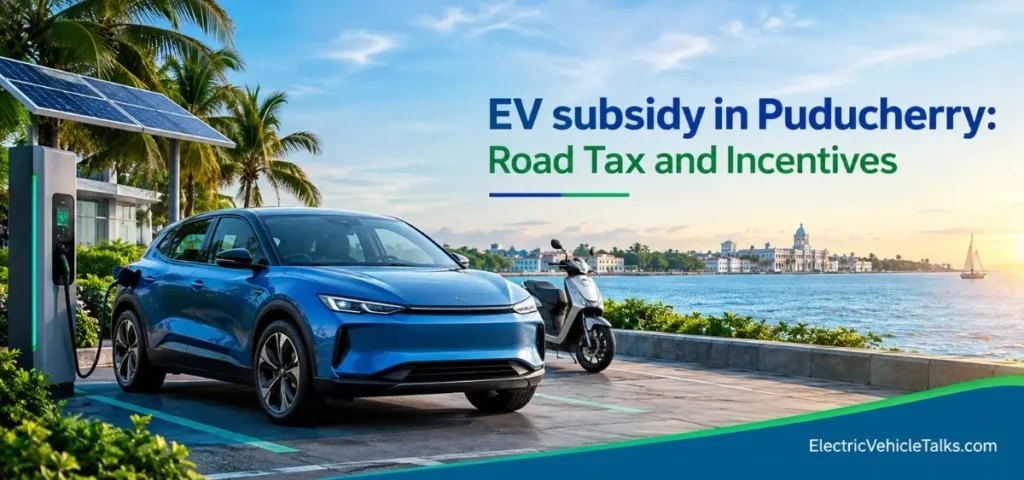 this is the image of EV Subsidy in Puducherry