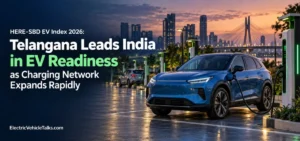 this is the image of HERE-SBD EV Index 2026: Telangana Secures No. 1 in EV Charging