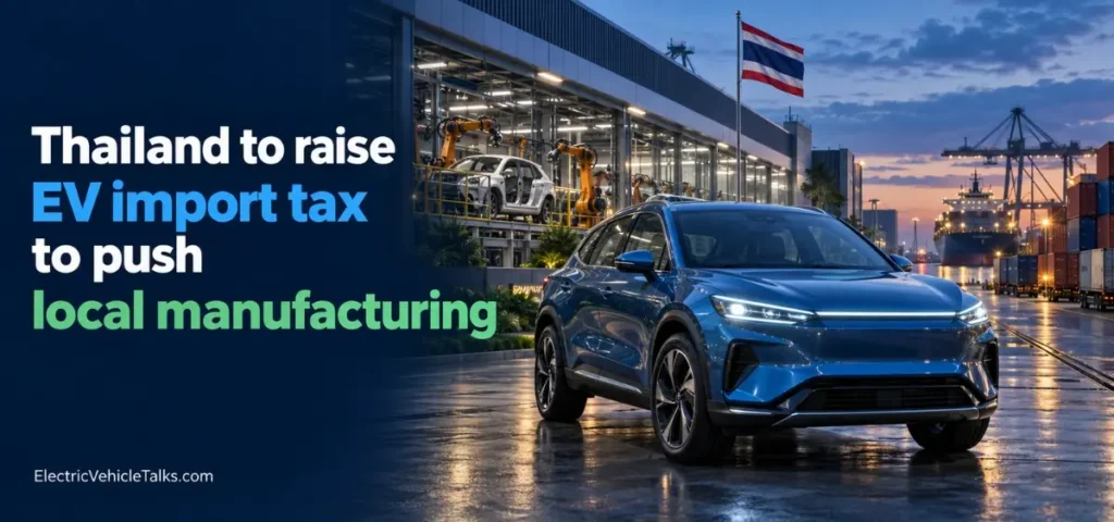 this is the image of Thailand to raise EV import tax
