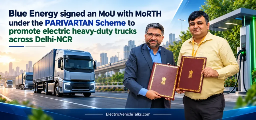 this is the image of Blue Energy signed an MoU with MoRTH under the PARIVARTAN Scheme