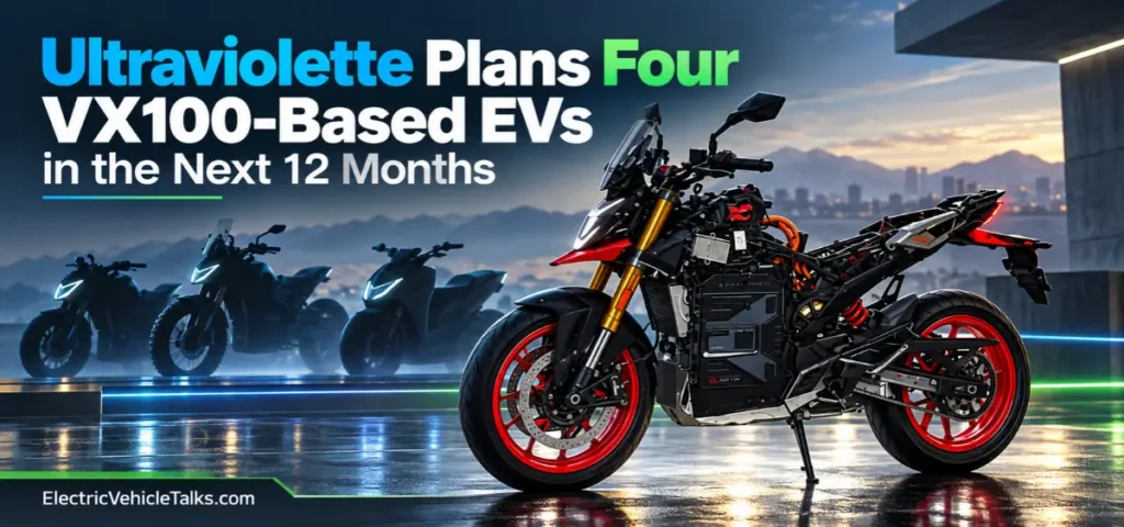 this is the image of Ultraviolette Plans Four VX100-Based EVs